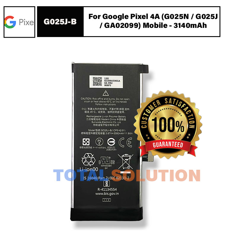 Original  Google Pixel G025J-B Battery For Google Pixel 4A (G025N / G025J / GA02099) Mobile - 3140mAh