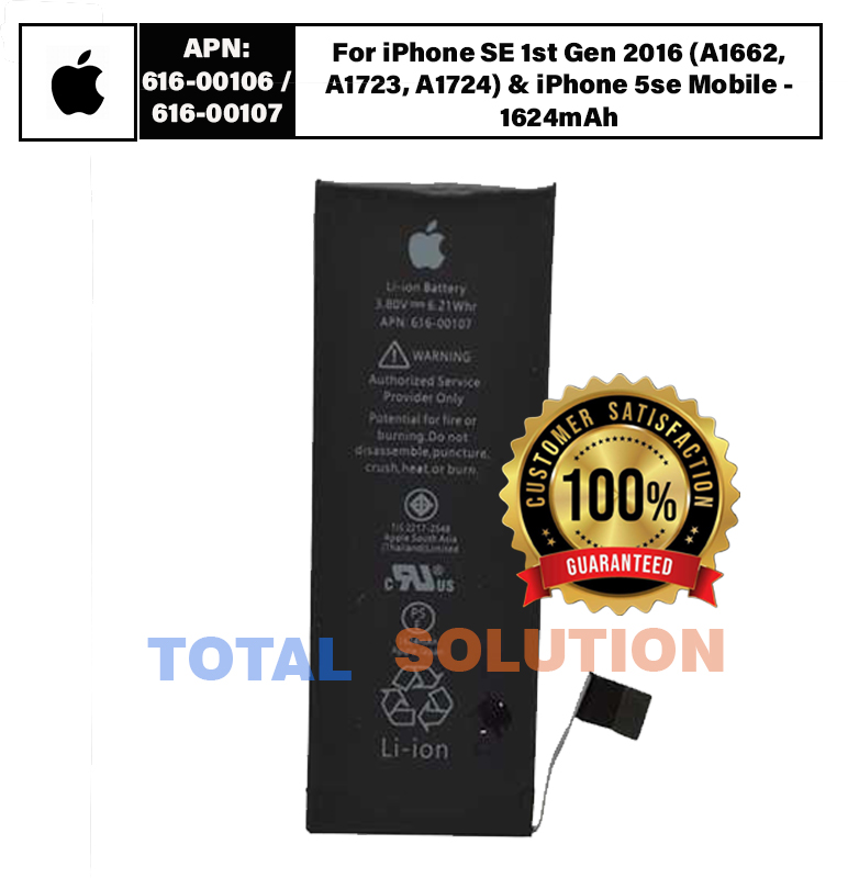 100% Brand New Original Apple Battery APN: 616-00106 / APN: 616-00107 For iPhone SE 1st Gen 2016 (A1662, ) & iPhone 5se Mobile - 1624mAh with 6 months warranty.