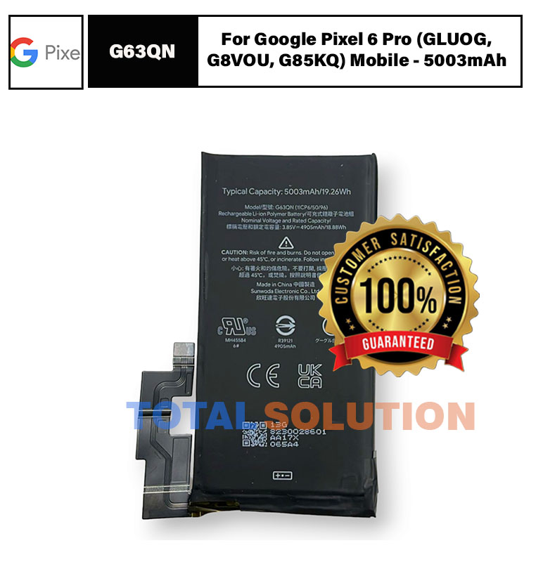 Original Google Pixel G63QN Battery For Google Pixel 6 Pro (GLUOG) Mobile - 5003mAh