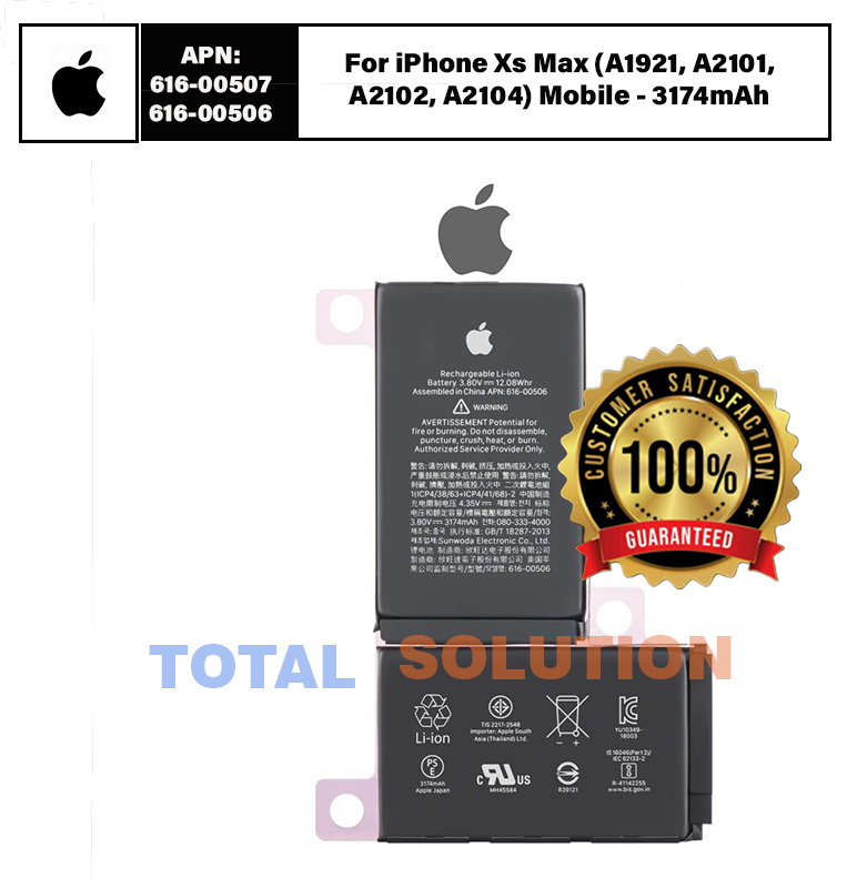 Original Apple Battery  APN: 616-00507 / APN: 616-00506 For iPhone Xs Max ( A2102, A2104) Mobile - 3174mAh