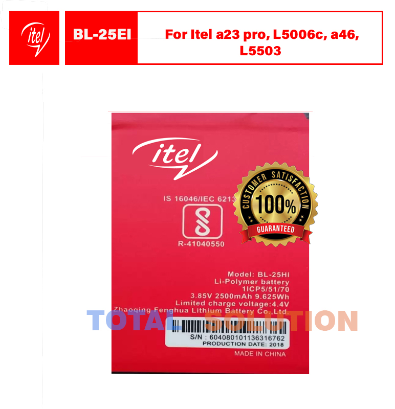 Brand New Itel a23 pro, L5006c, a46, L5503 BL-25EI battery with 2350 mAh 3 months warranty
