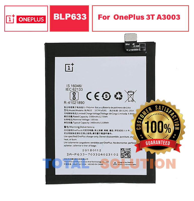 ORIGINAL BLP633 BATTERY FOr OnePlus 3T A3003 - 3400mAh