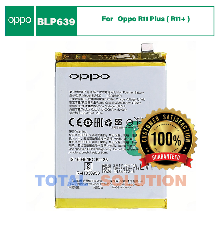 Original Oppo R11 Plus ( R11+ ) Battery BLP639 - 4000mAh