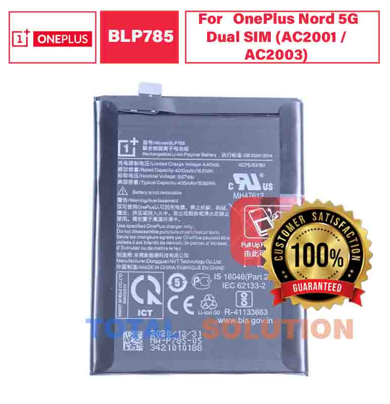 100% Original Brand New OnePlus Nord 5G Dual SIM (AC2001 / AC2003) Battery BLP785 4115mAh 6 months warranty