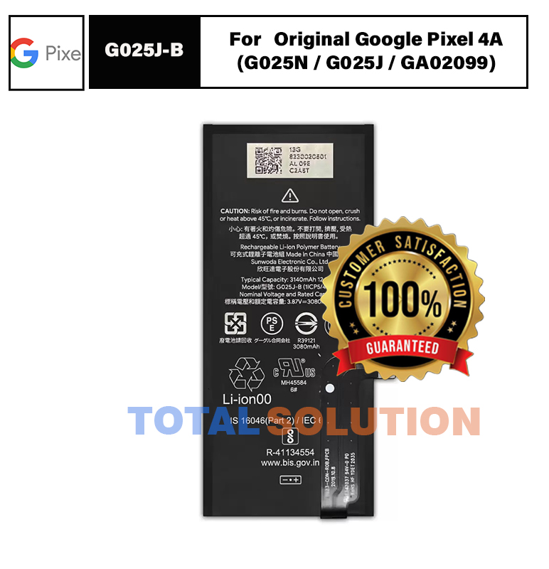 Original G025J-B Battery For Google Pixel 4A (G025N / G025J / GA02099) Mobile - 3140mAh