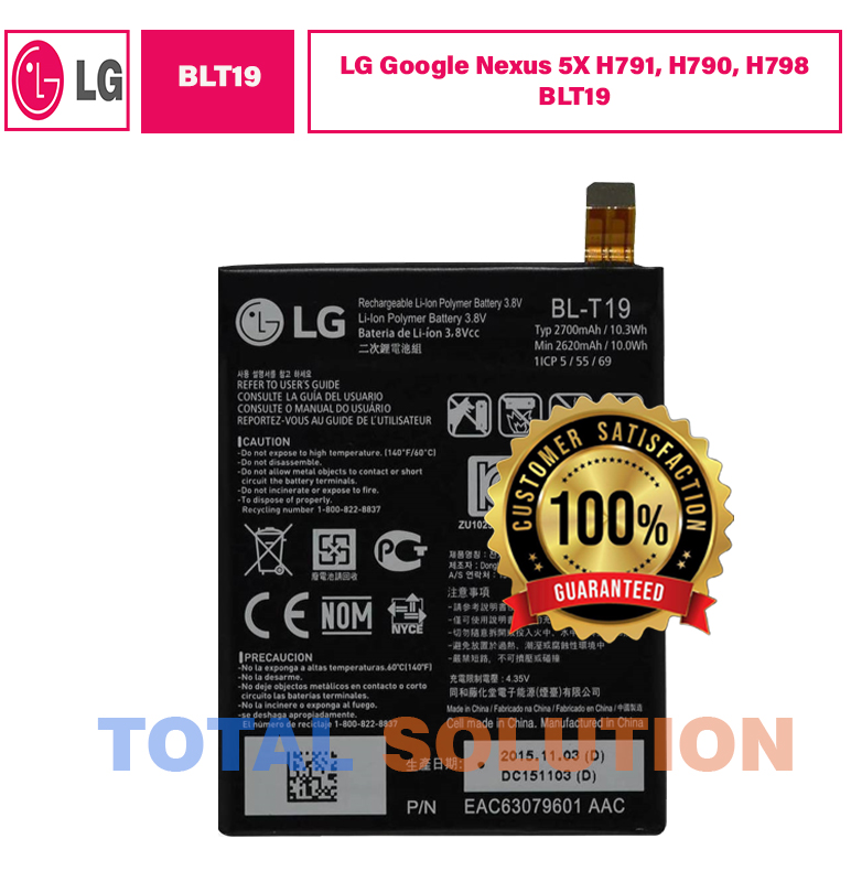 Original LG BL-T19 Battery For LG Google Nexus 5X H791, H790, H798 BLT19 - 2700mAh