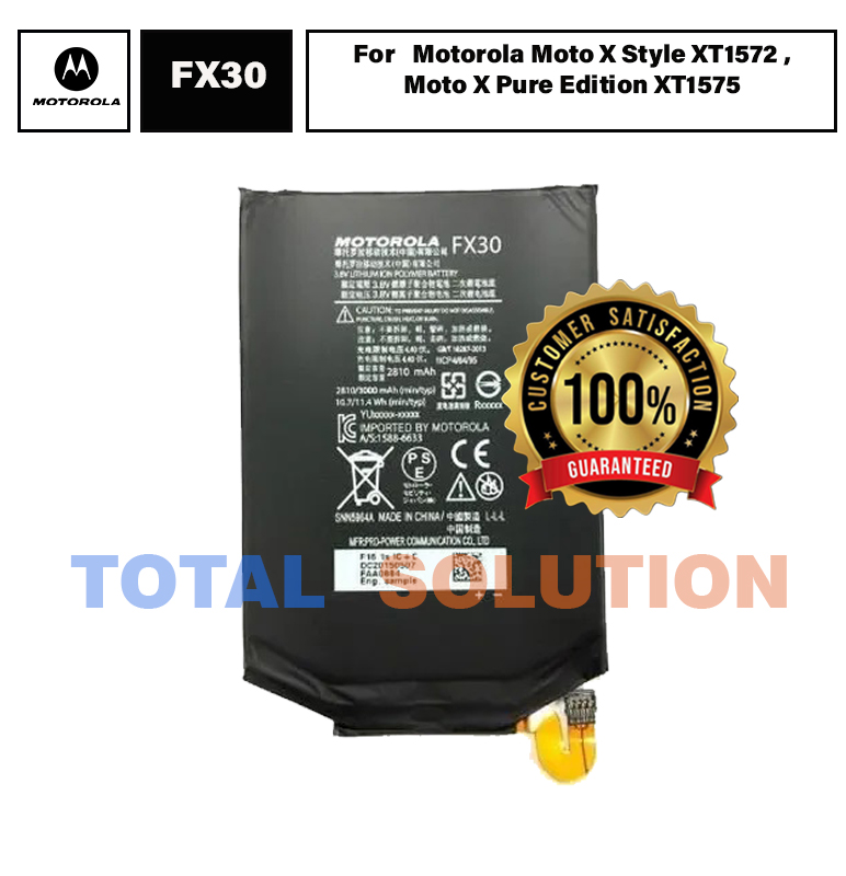 100% Original Brand New Motorola Motorola Moto X Style XT1575 XT1572 FX30 3000 mAh Battery