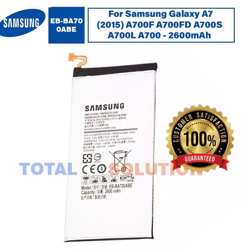 100% Original Samsung EB-BA700ABE Battery For Samsung Galaxy A7 (2015) A700F A700FD A700S A700L A700 - 2600mAh 6 months warranty