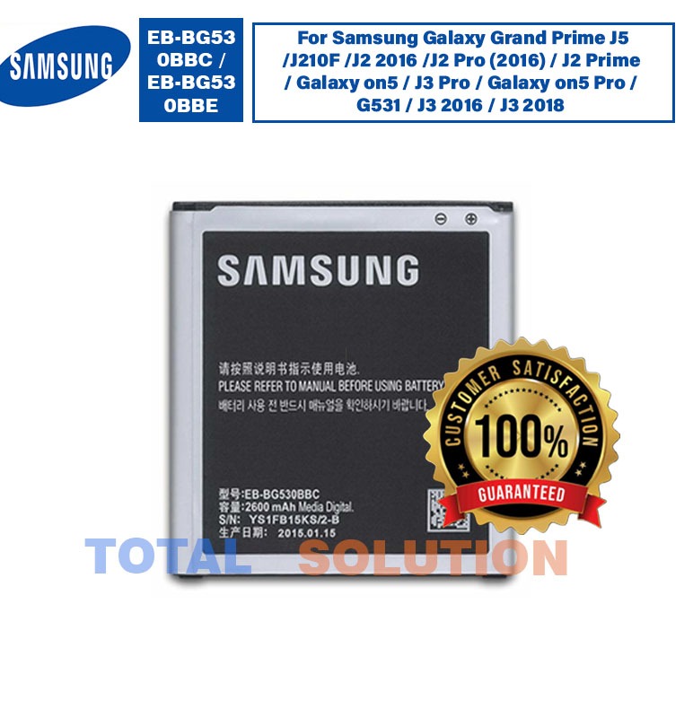 Original Battery For Samsung Galaxy Grand Prime J5 /J210F /J2 2016 /J2 Pro (2016) / J2 Prime / Galaxy on5 / J3 Pro / Galaxy on5 Pro / G531 / J3 2016 / J3 2018 EB-BG530BBC EB-BG530BBE - 2600mAh