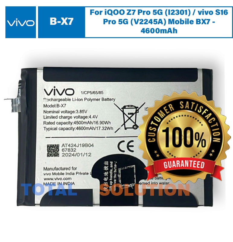 Original Vivo B-X7 Battery For iQOO Z7 Pro 5G (I2301) / vivo S16 Pro 5G (V2245A) Mobile BX7 - 4600mAh